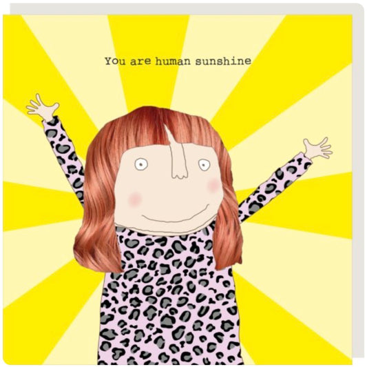 Human Sunshine - Rosie made a thing